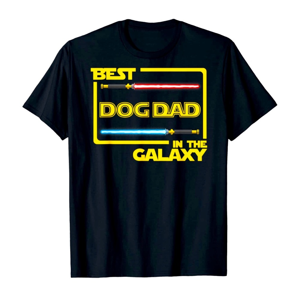 "Best dog dad in the galaxy” Brand New!
